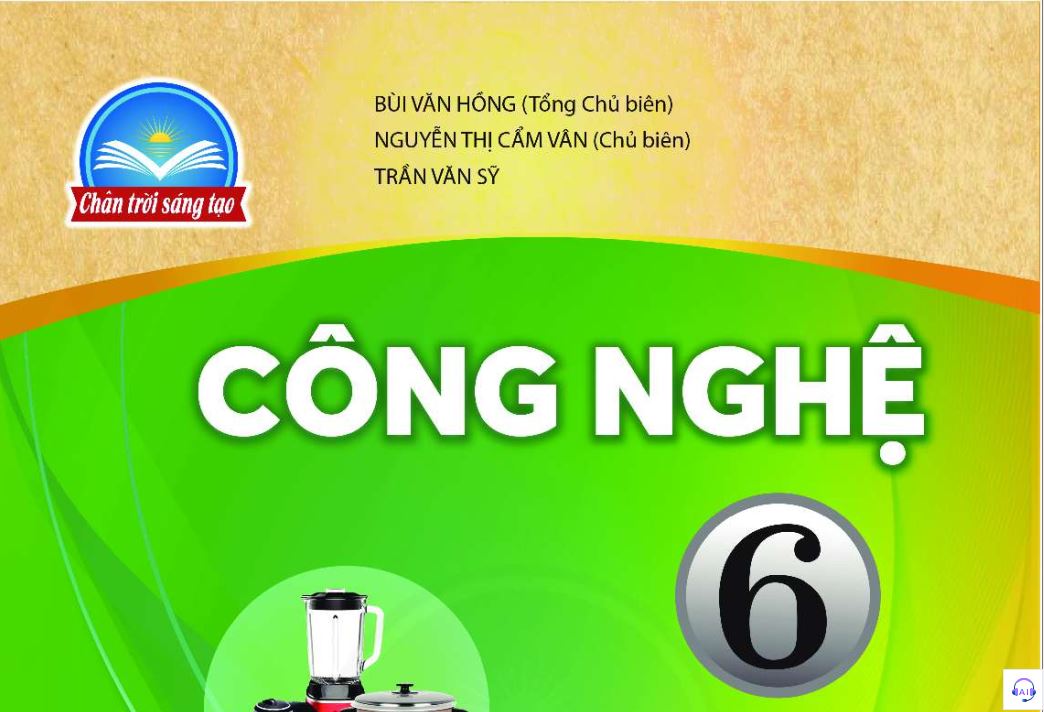 SÁCH GIÁO KHOA CÔNG NGHỆ  6 CHÂN TRỜI SÁNG TẠO  Miễn phí